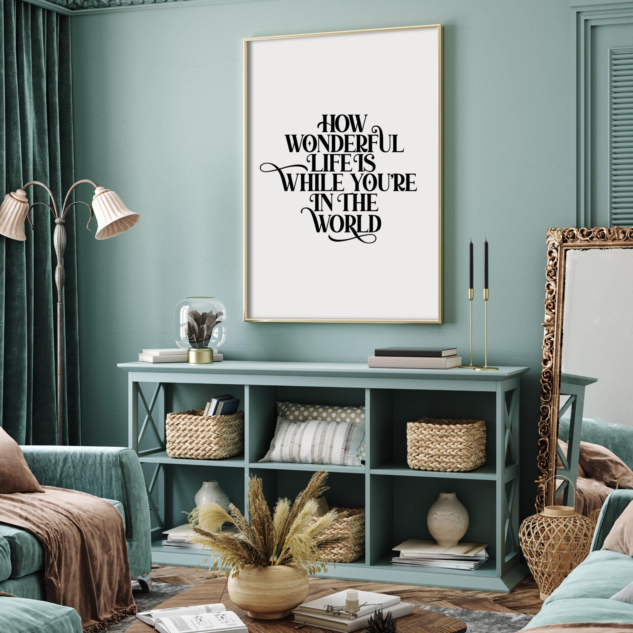 How Wonderful Life Is Poster
