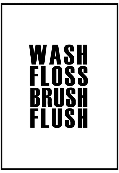 wash floss brush flush wall art