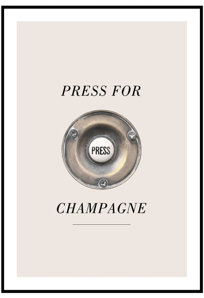 Press For Champagne Wall Art