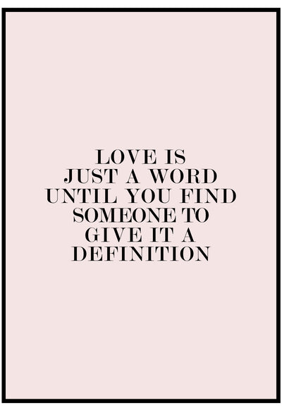 Love Is Just A Word Wall Art