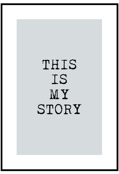 This Is My Story Wall Art