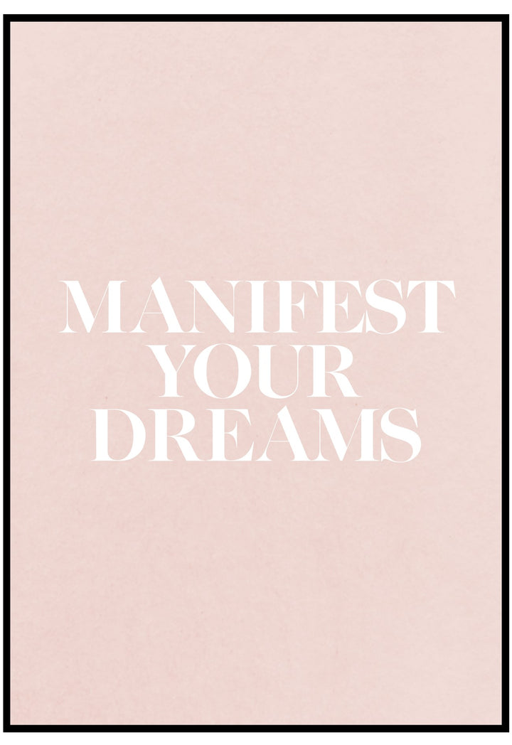 Manifest Your Dreams Wall Art