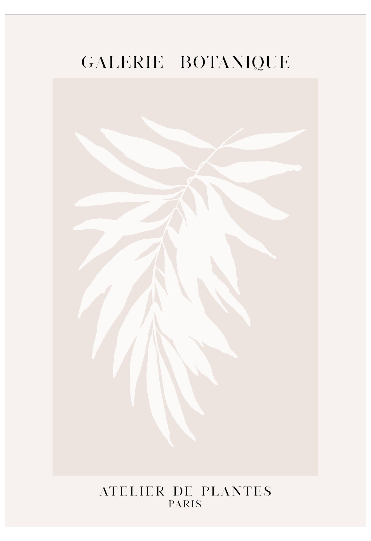 Poster with white leaf design on a beige background, featuring 'Galerie Botanique' and 'Atelier de Plantes Paris'.