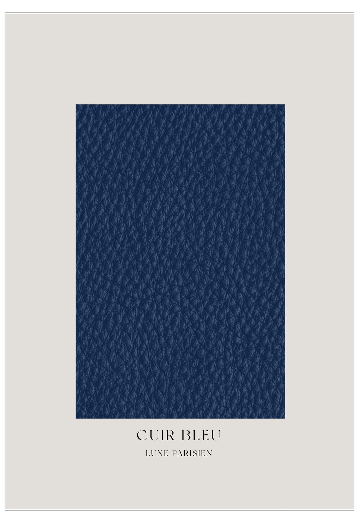 Navy blue leather texture swatch with 'Cuir Bleu' and 'Luxe Parisien' text on a light gray background