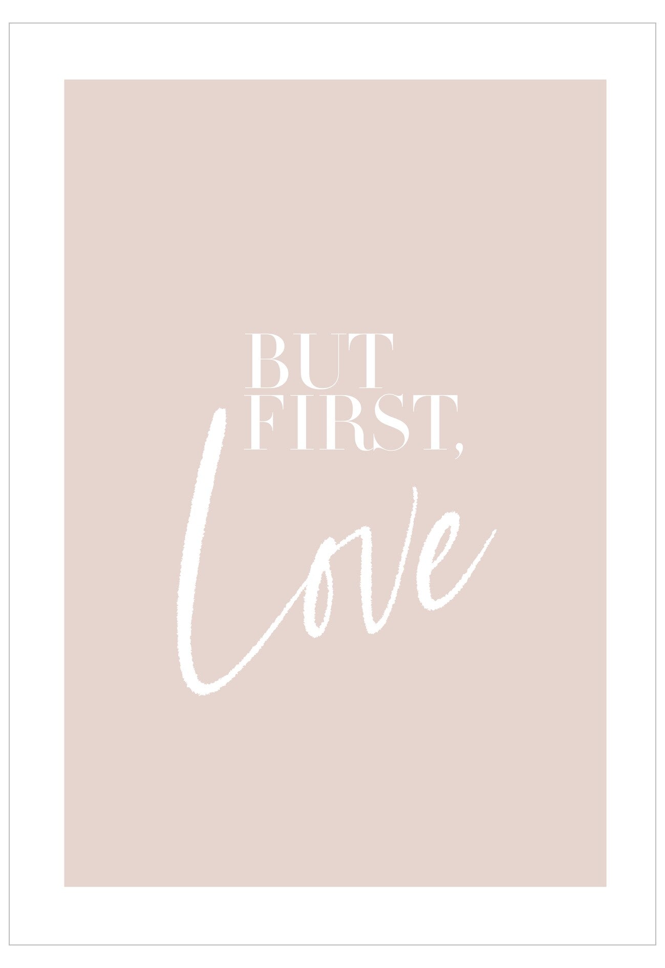 But First Love Poster
