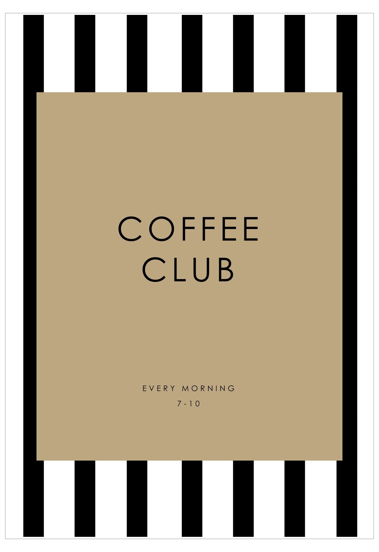 Poster with 'Coffee Club' text and black and white striped border