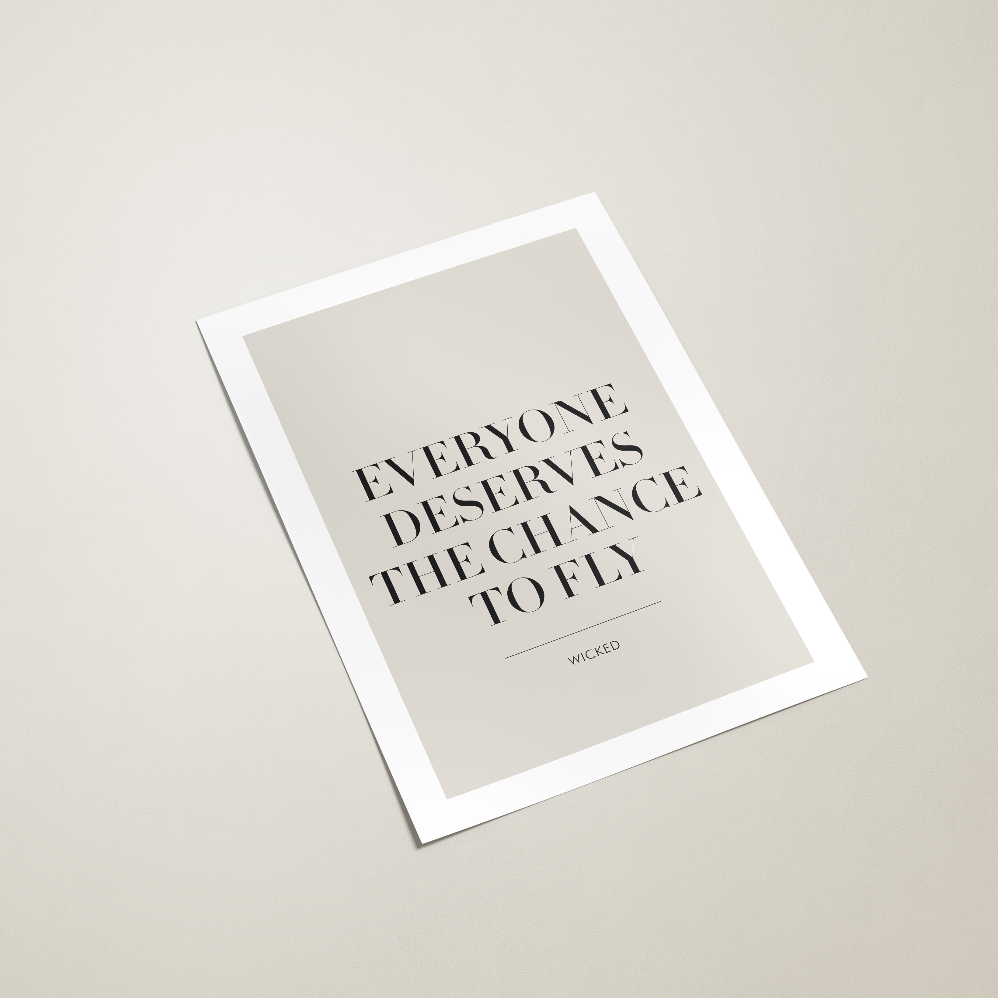 Everyone Deserves The Chance To Fly Wicked Movie Quote Wall Art