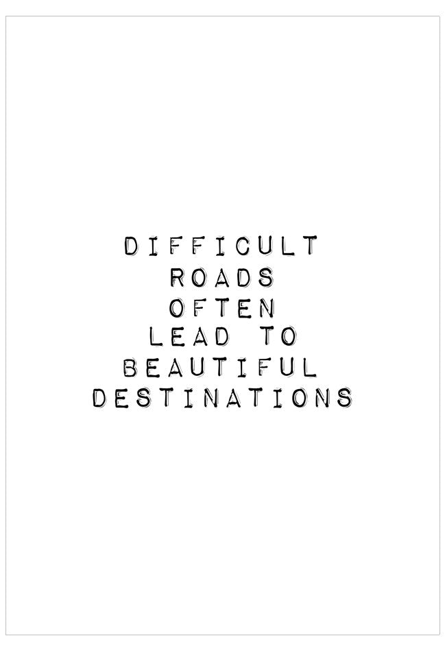 Difficult Roads Poster