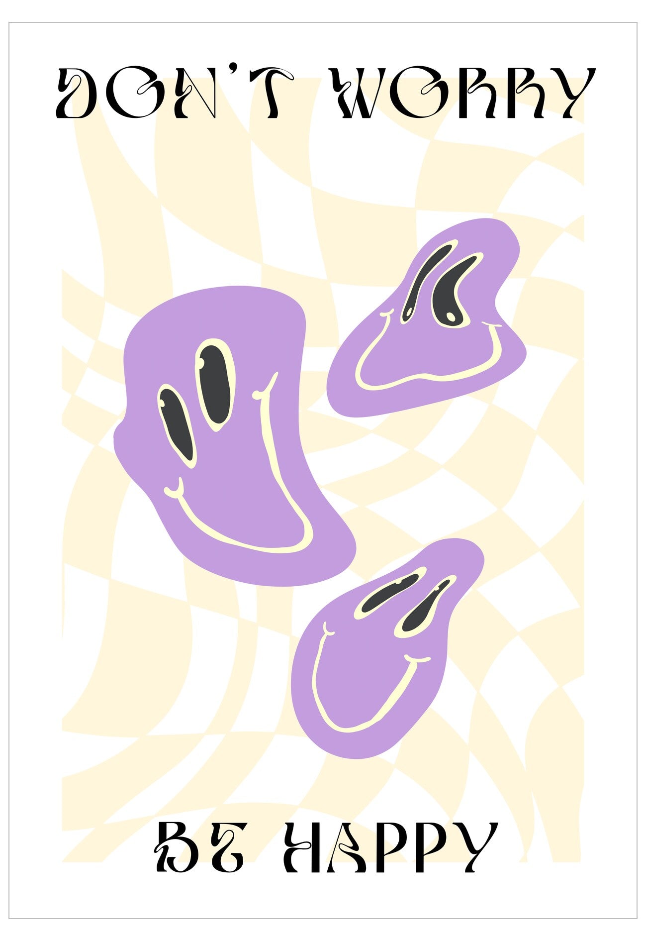 Motivational poster with abstract purple shapes and text 'Don't Worry Be Happy' on a light background
