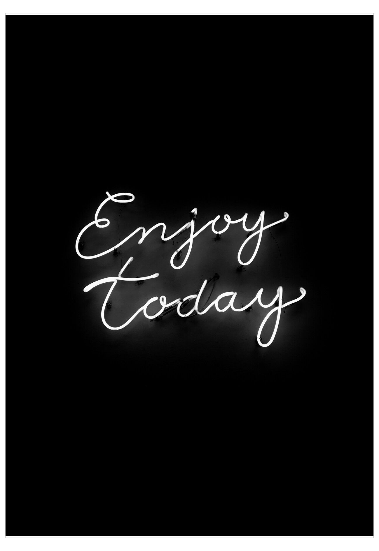 Enjoy Today Neon Poster