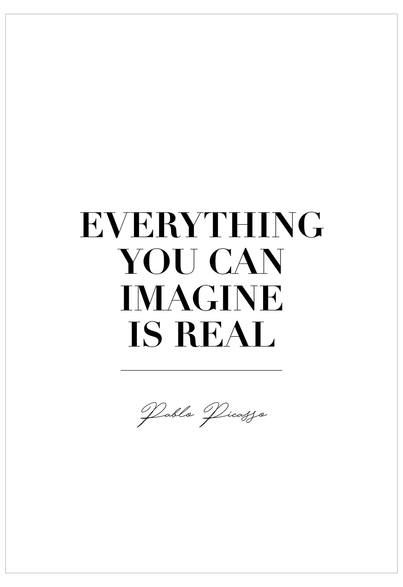 Black text on a white background with a quote by Pablo Picasso.