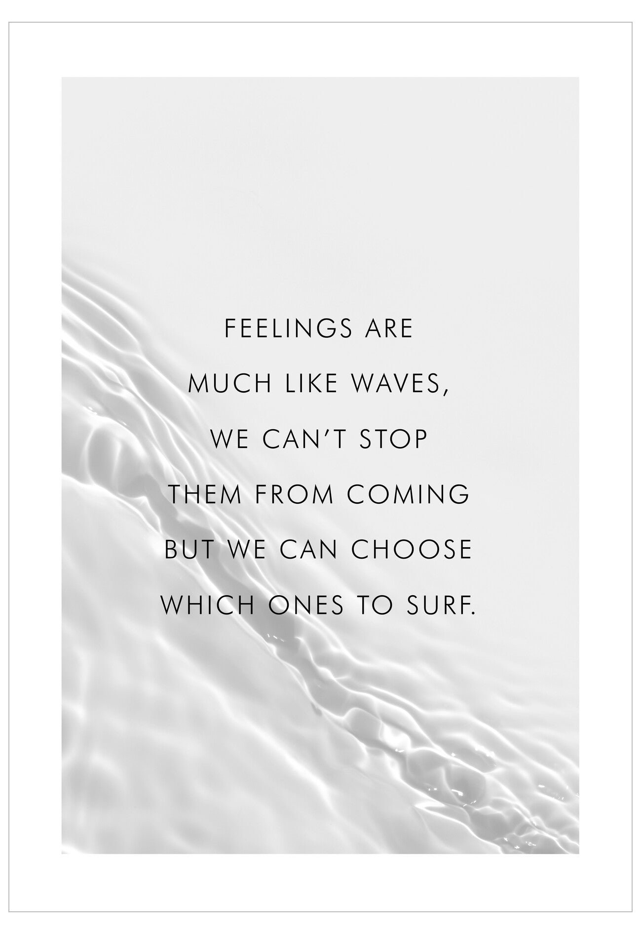 Motivational quote about feelings and waves on a white background with sand texture.