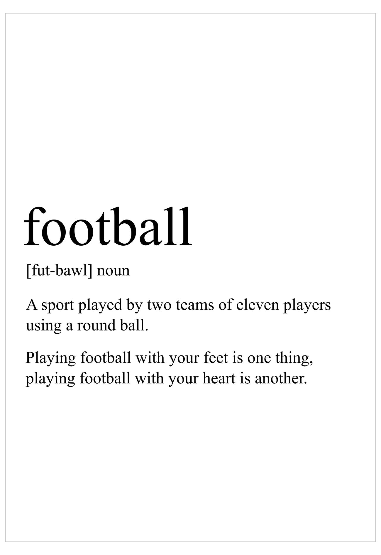 Definition of 'football' with a motivational quote on a white background