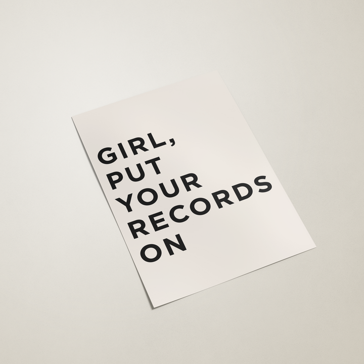 Girl Put Your Records On Poster