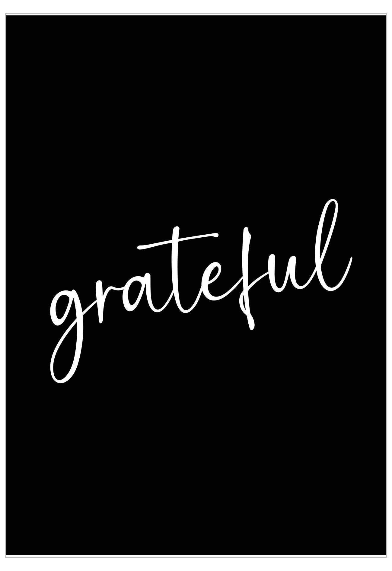 Black background with white cursive text 'grateful'