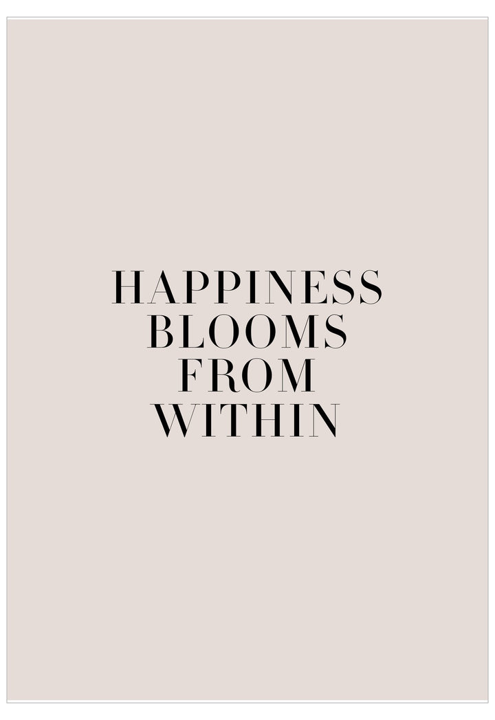 Motivational quote 'Happiness blooms from within' on a light pink background
