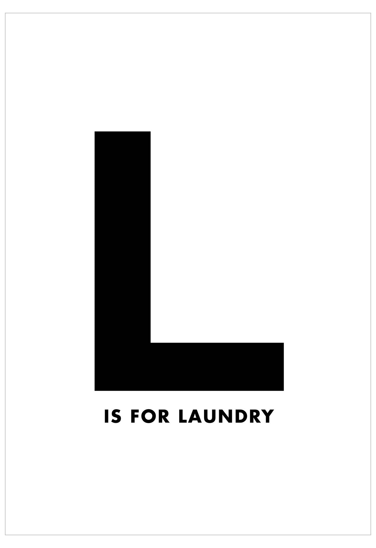 Black letter 'L' with 'IS FOR LAUNDRY' text on a white background