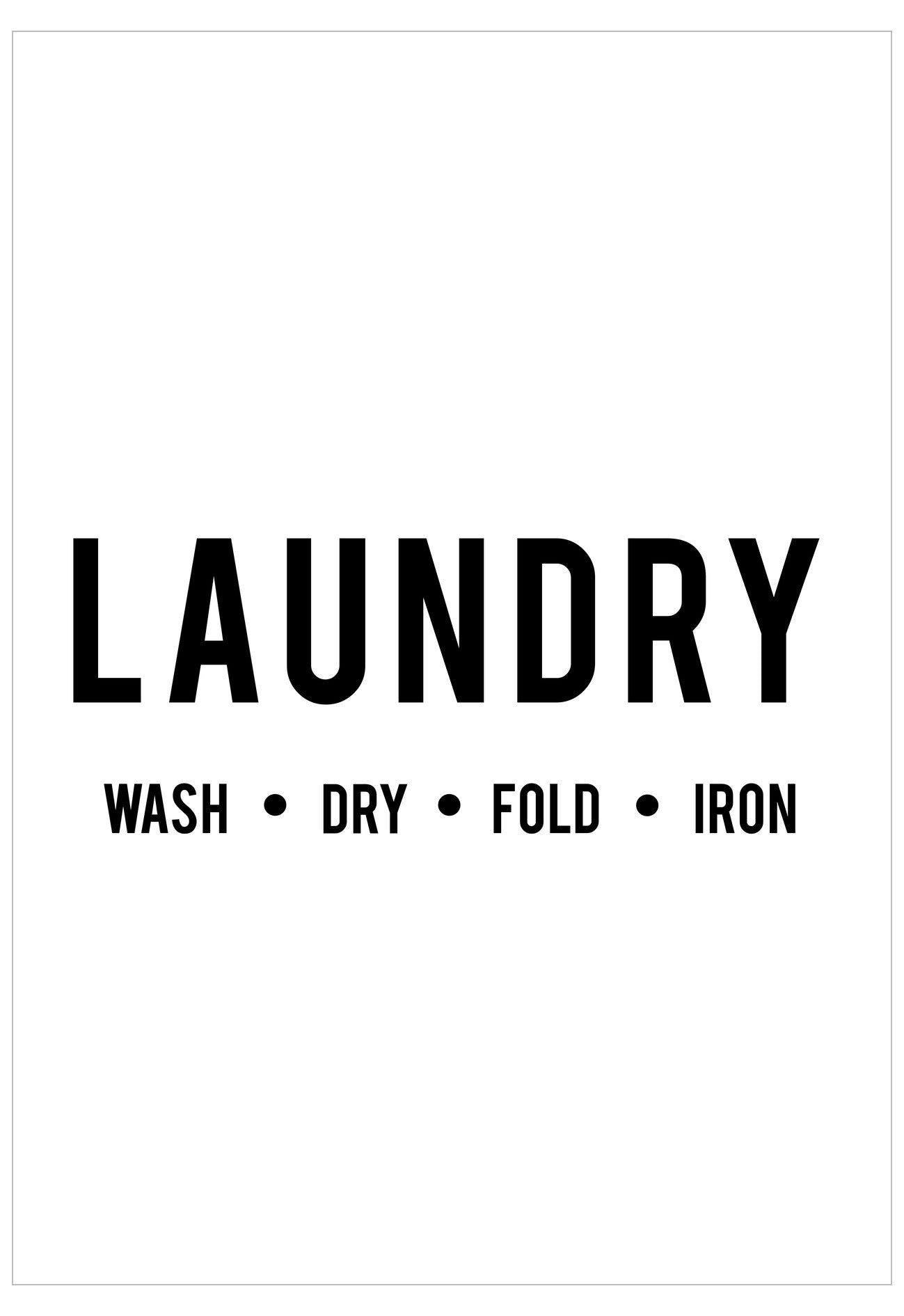 Black text on a white background with the word 'LAUNDRY' and steps to complete laundry tasks.