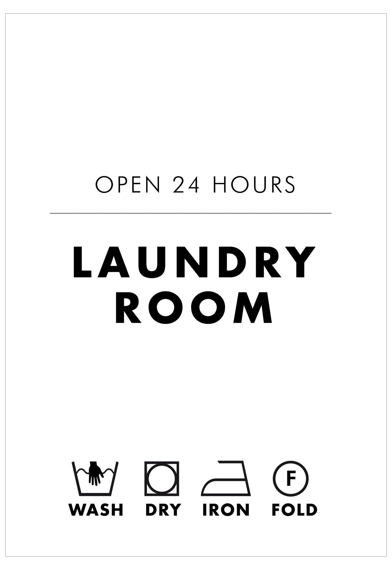 Sign for a laundry room with icons for wash, dry, iron, and fold.