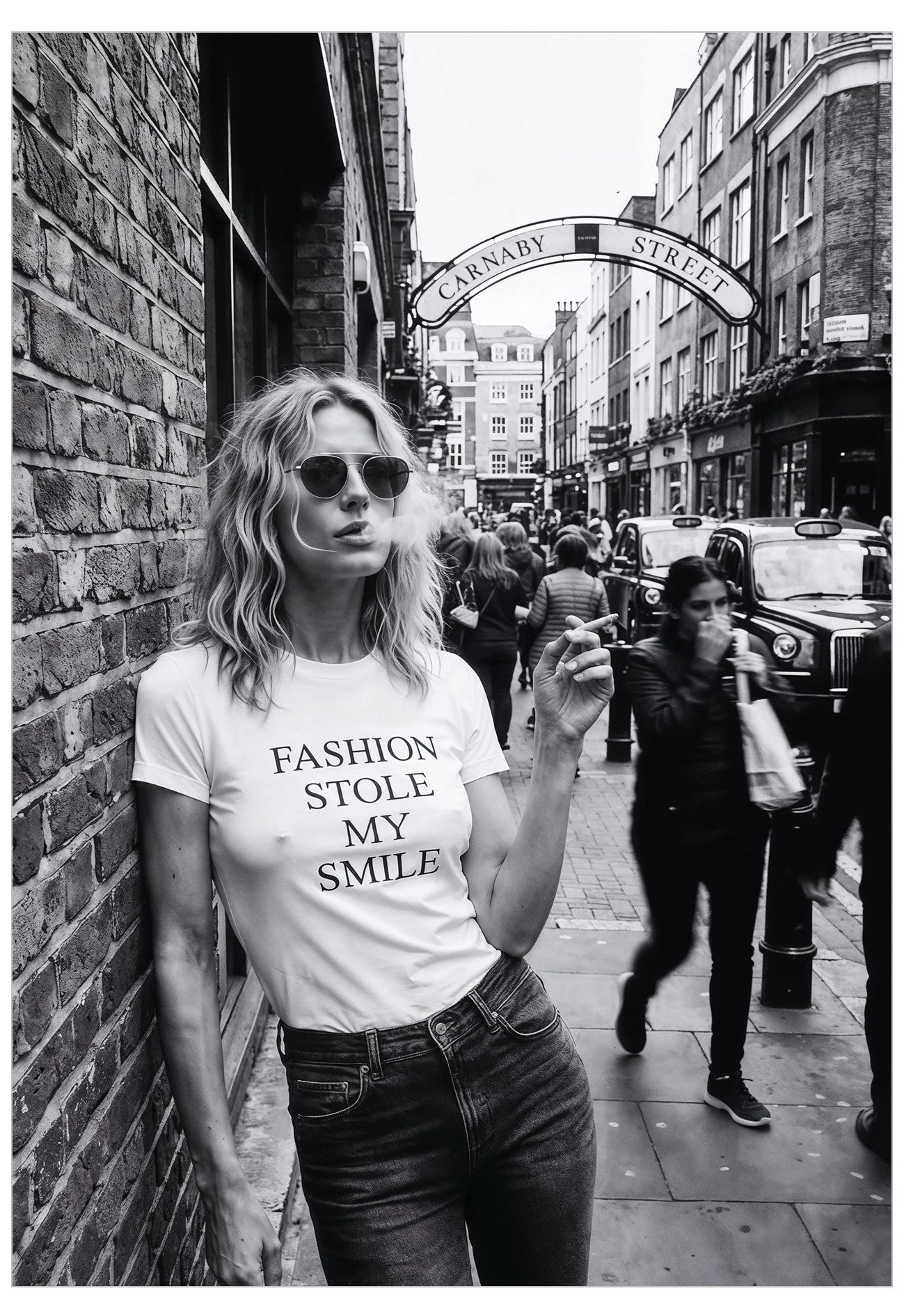Poster of a woman smoking and wearing a 'Fashion Stole My Smile' t-shirt on a busy street.