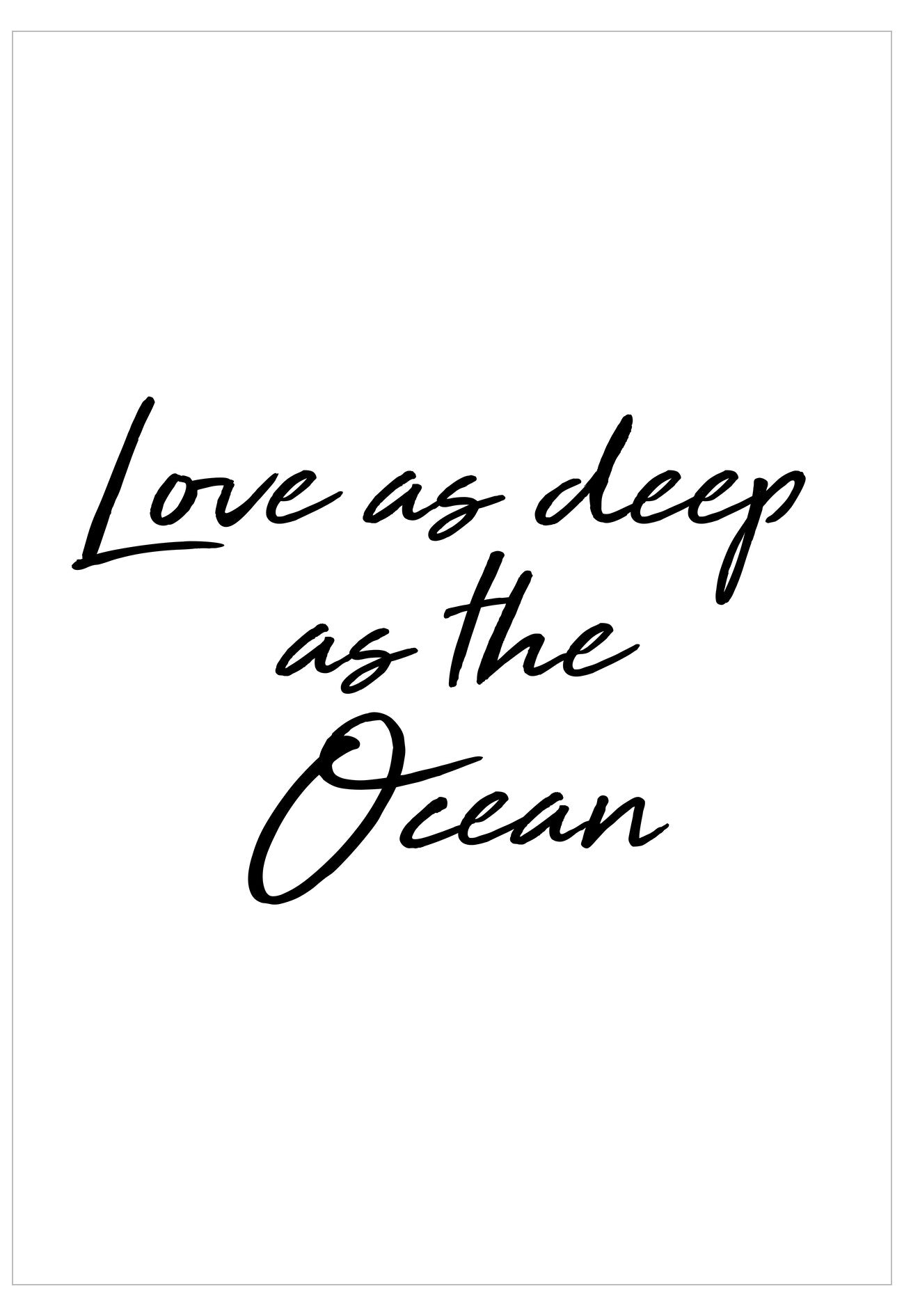 Love As Deep As The Ocean Poster