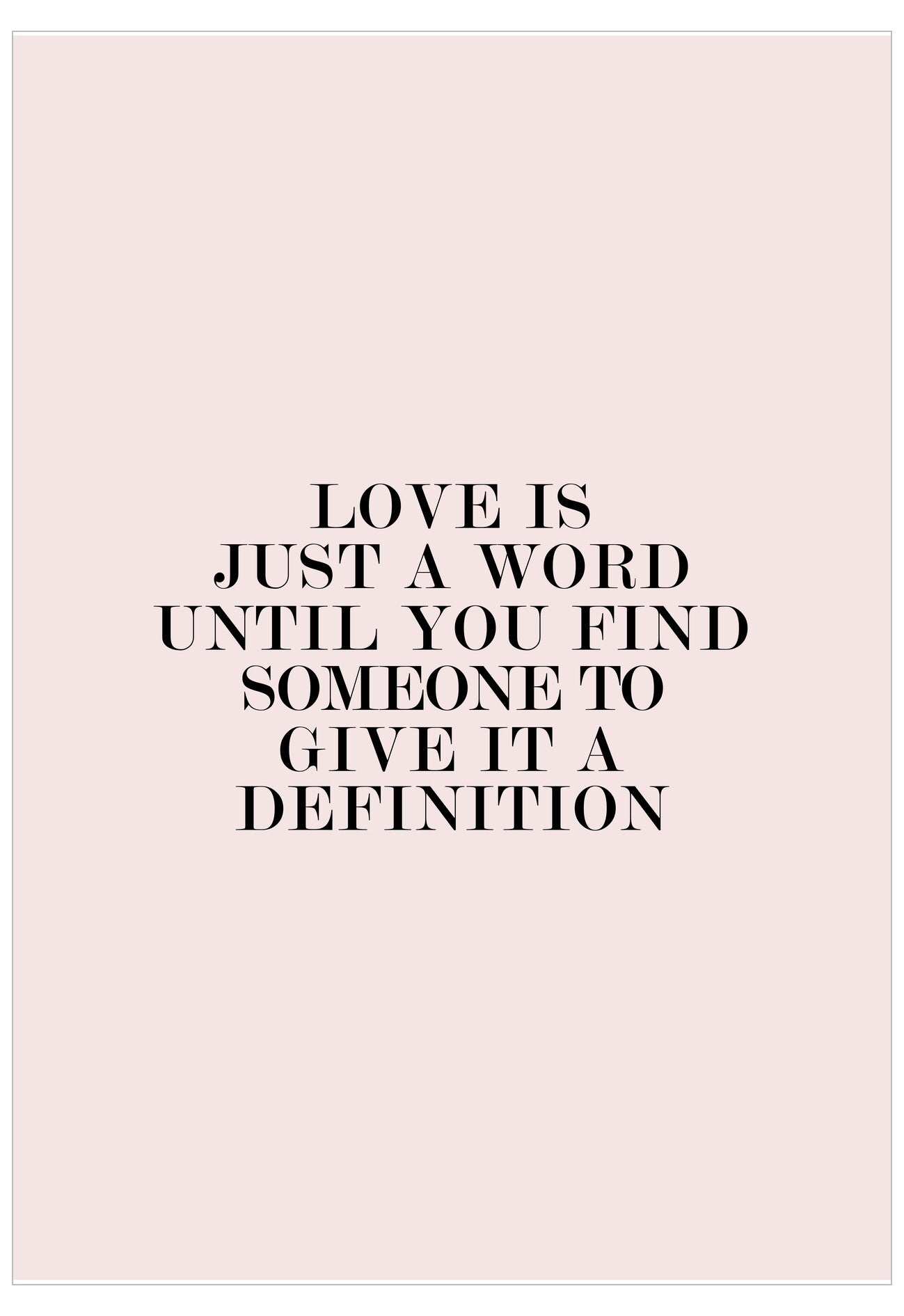 Text on a pink background with a quote about love.