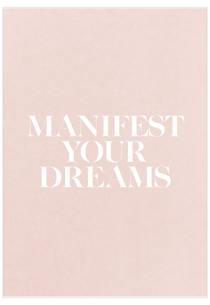 Motivational quote 'Manifest Your Dreams' on a light pink background