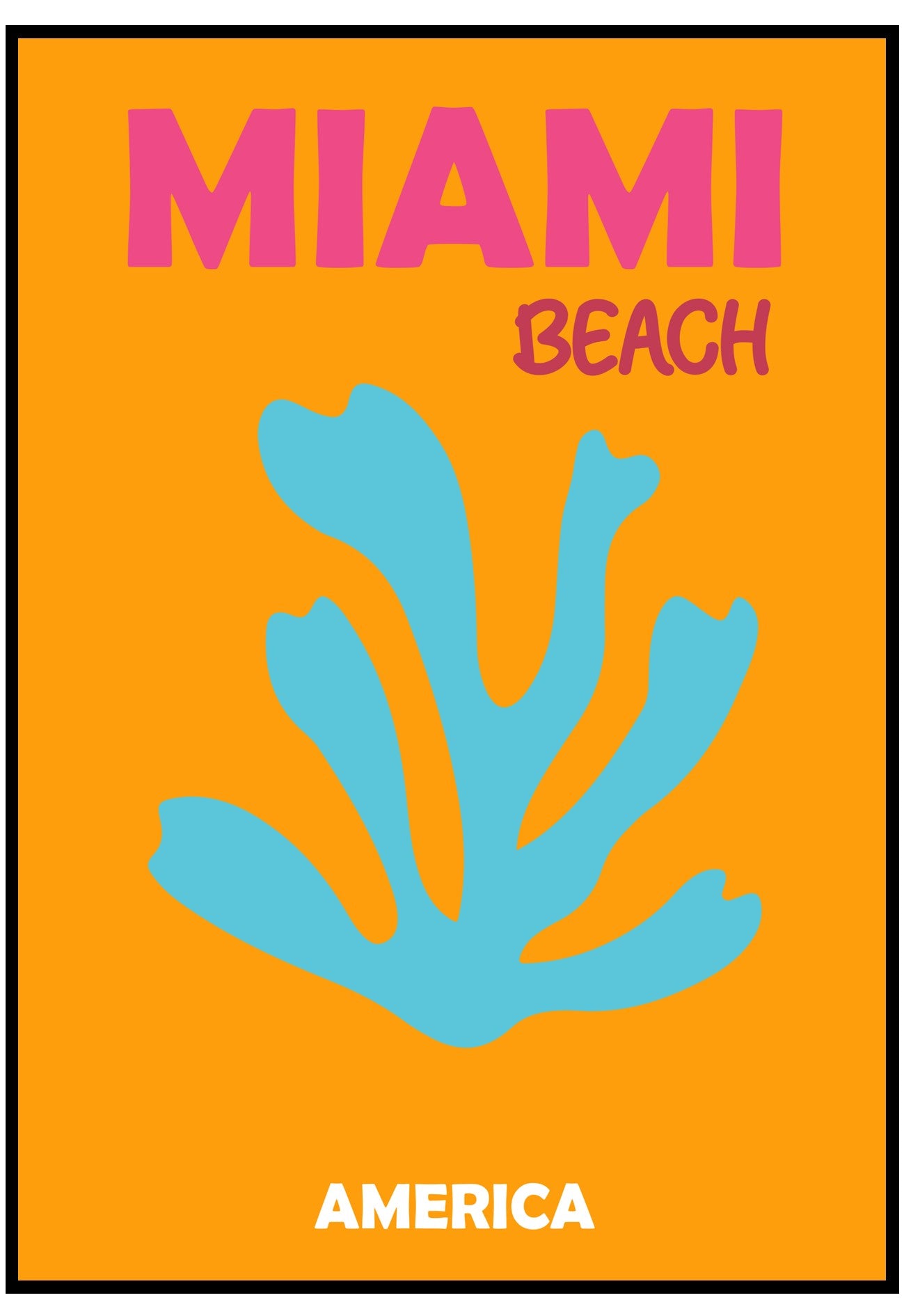 Poster with 'Miami Beach America' text and blue coral design on an orange background