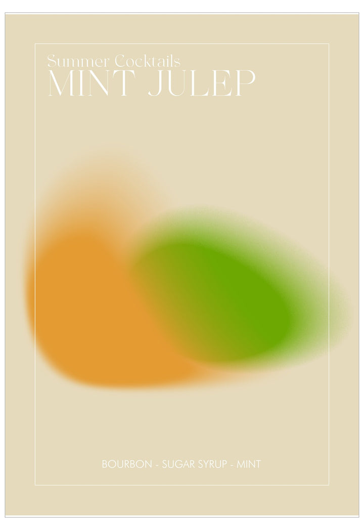 Poster for a mint julep cocktail with a blurred orange and green design on a beige background.