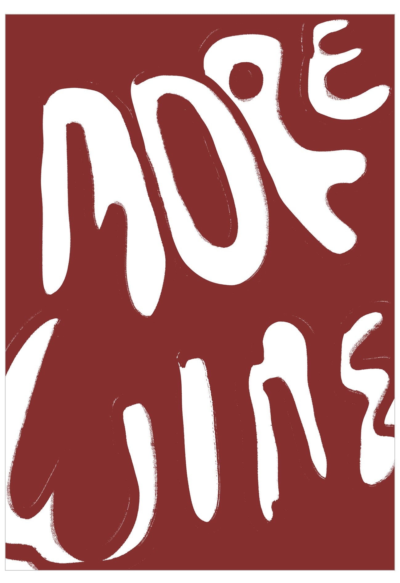 White text 'MORE WINE' on a red background
