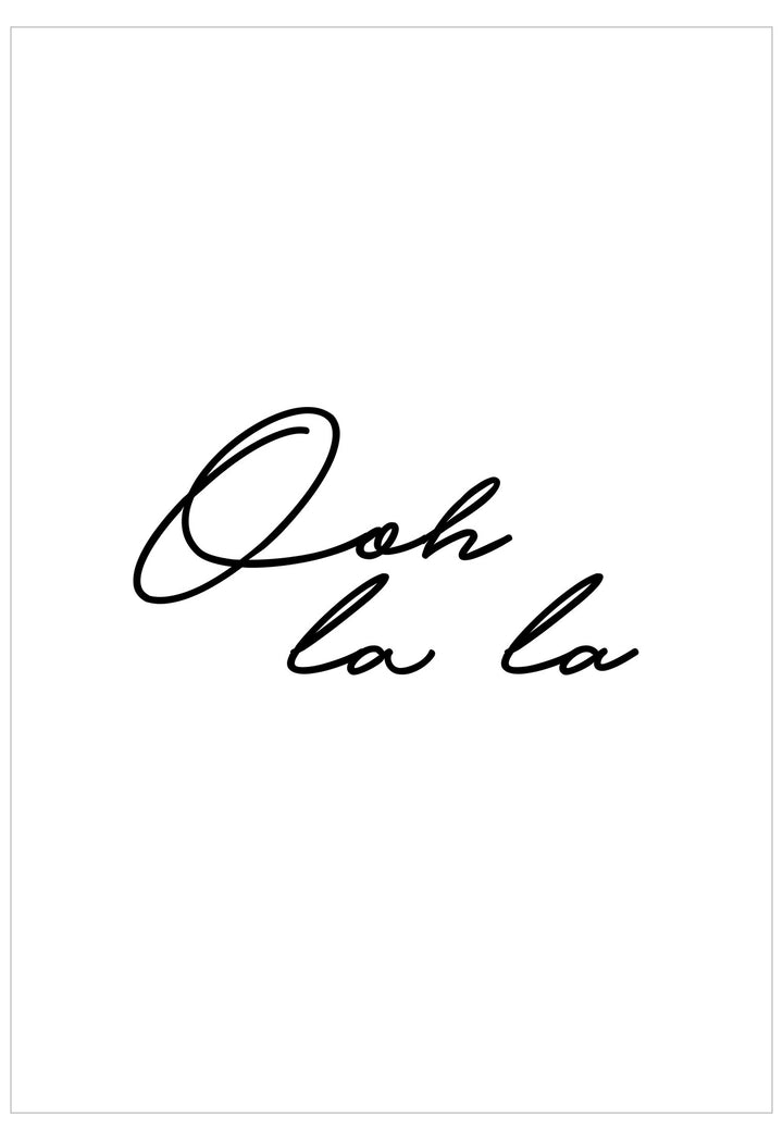 Black text 'Ooh la la' on a white background