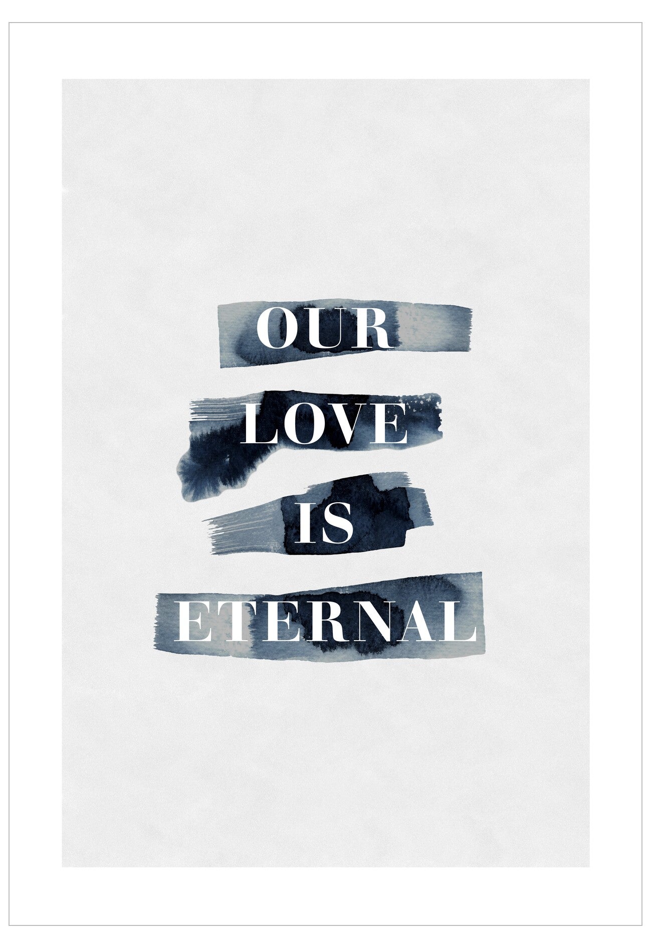 Text 'OUR LOVE IS ETERNAL' in black on a white background