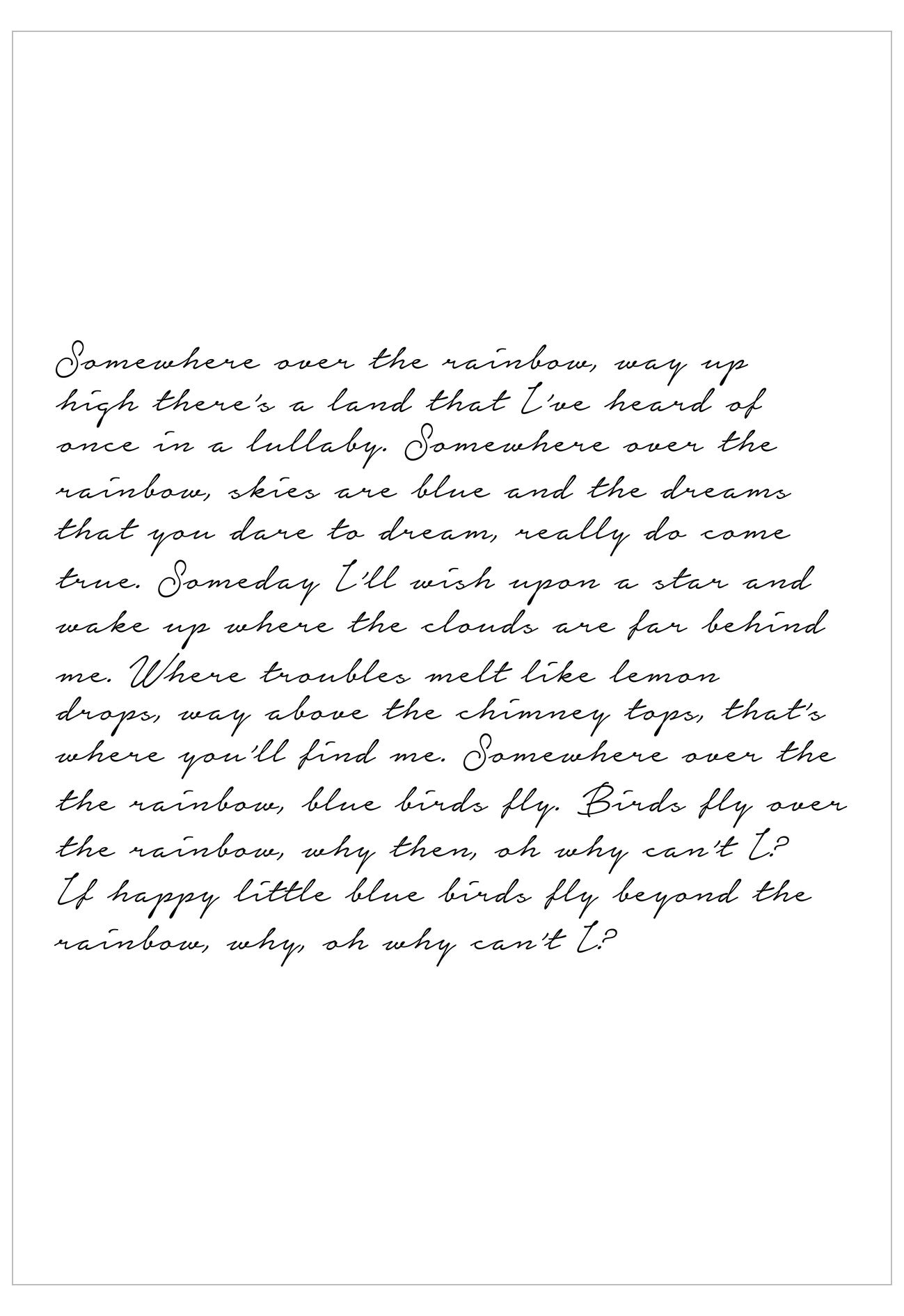 Text of 'If Happy Little Blue Birds Fly Beyond the Rainbow' poem on a white background