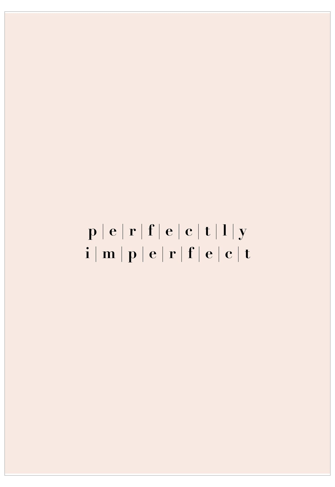 Text 'perfectly imperfect' on a light pink background