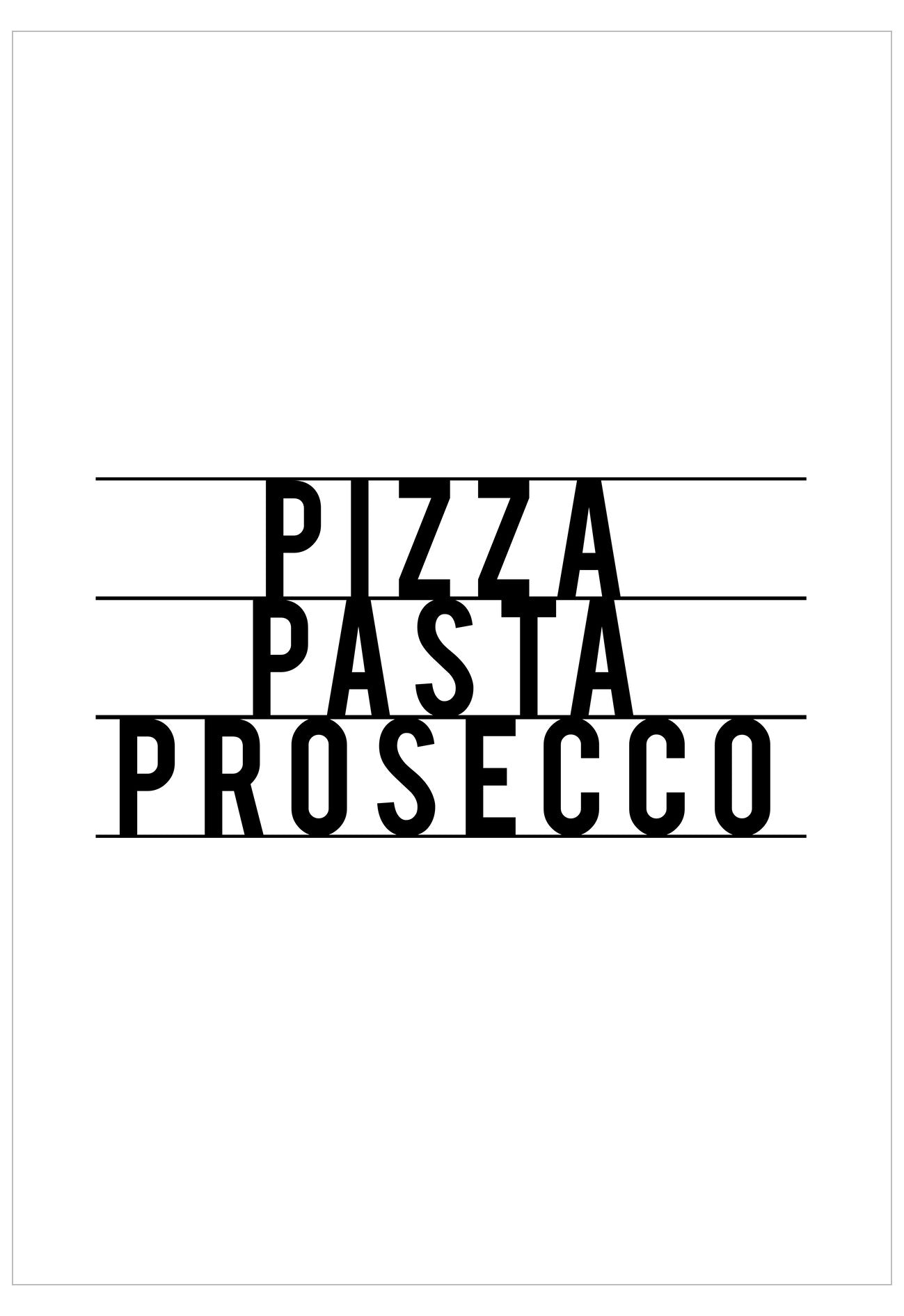 Text 'Pizza Pasta Prosecco' in black on a white background