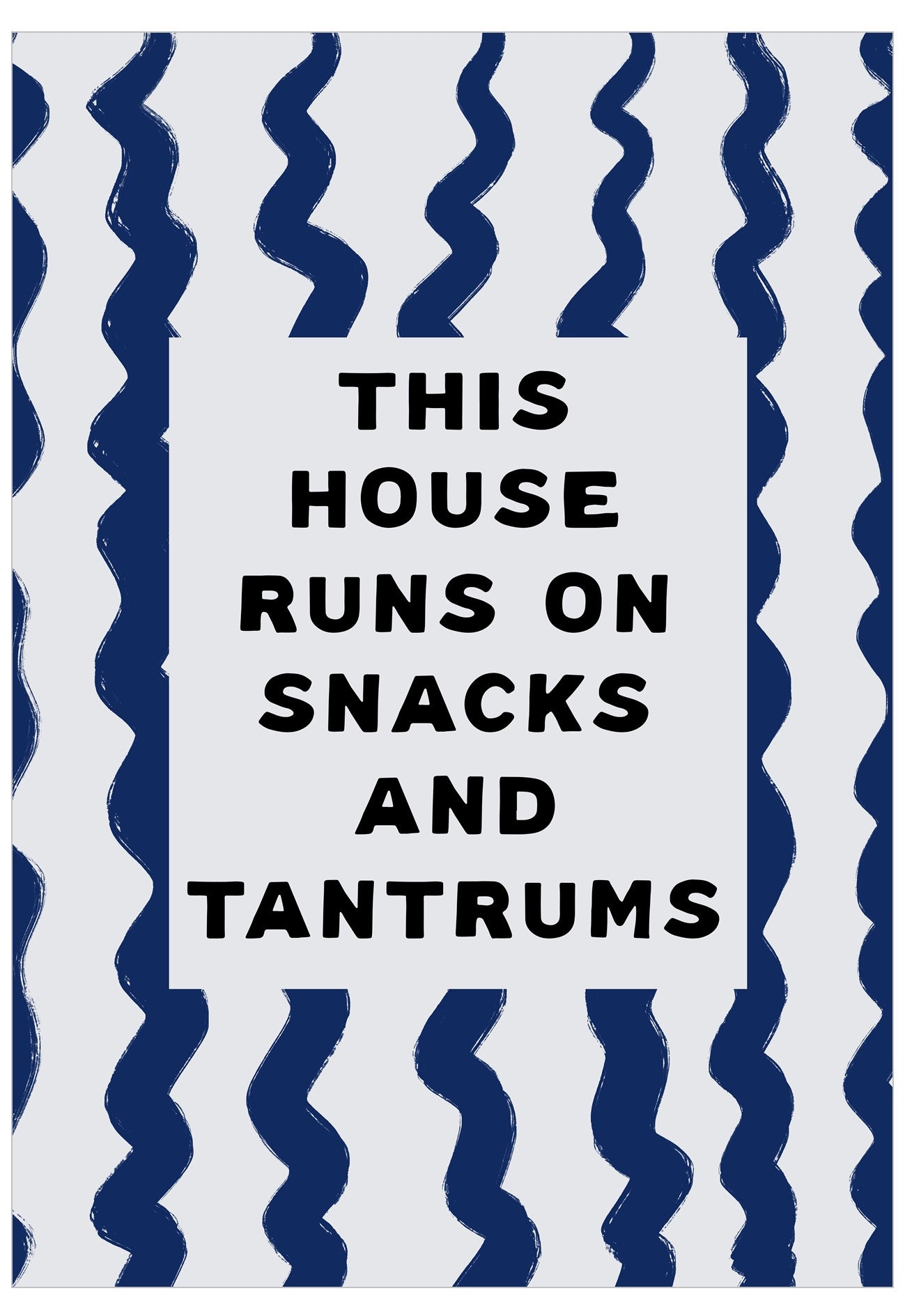 Snacks and Tantrums Poster