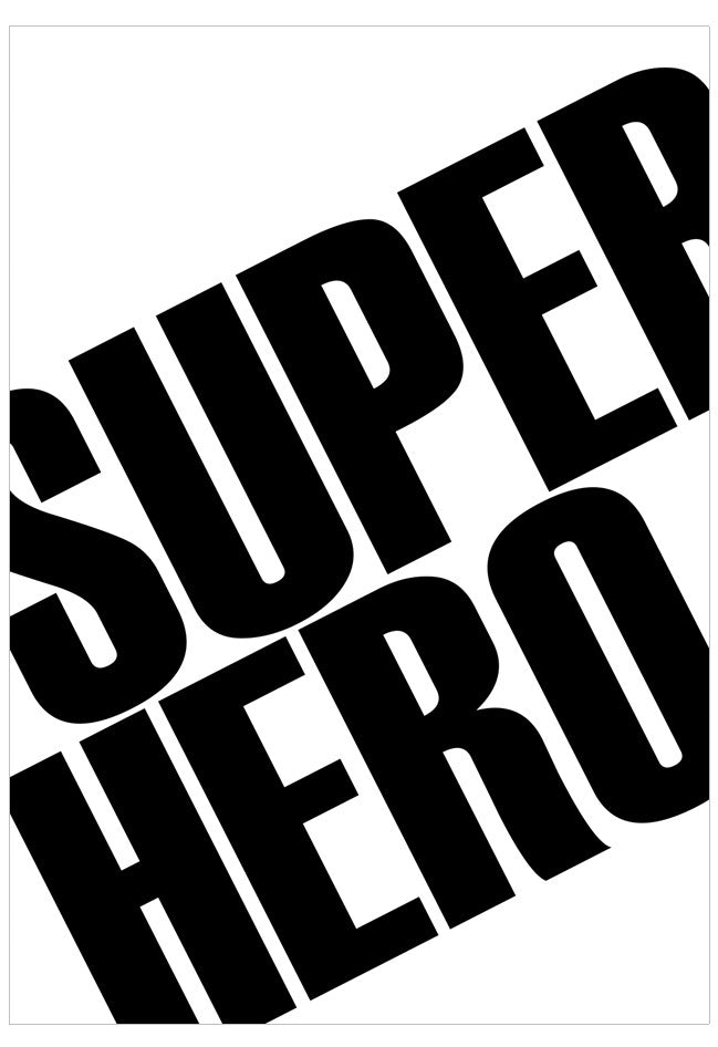 Black 'SUPER HERO' text on a white background