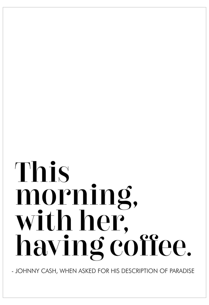 Text quote by Johnny Cash on a white background