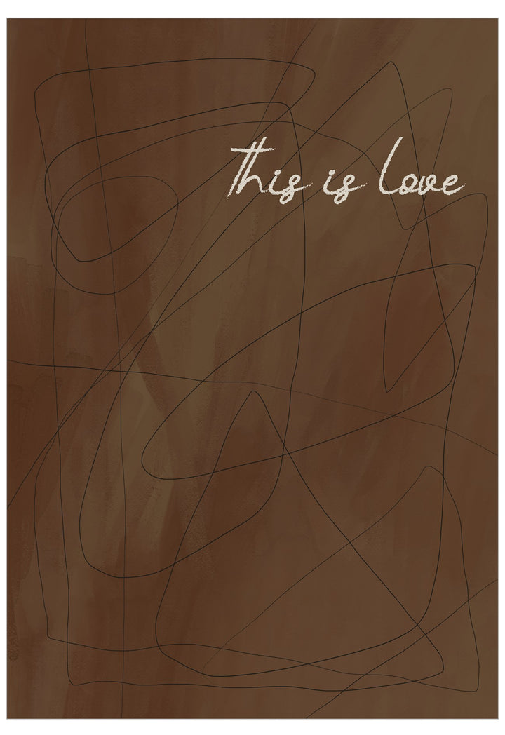 Brown background with abstract black lines and 'This is Love' text