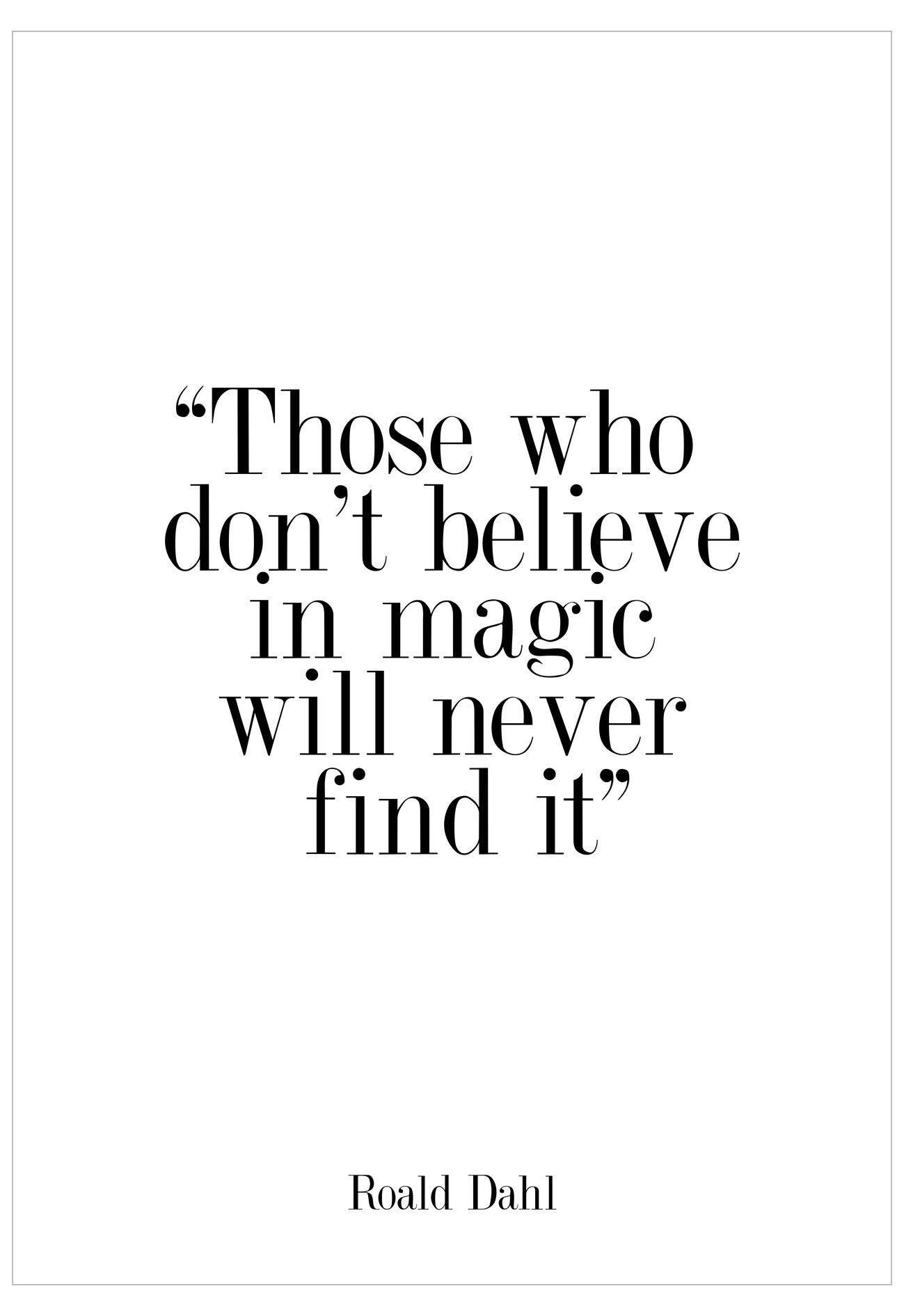 Black text quote by Roald Dahl on a white background
