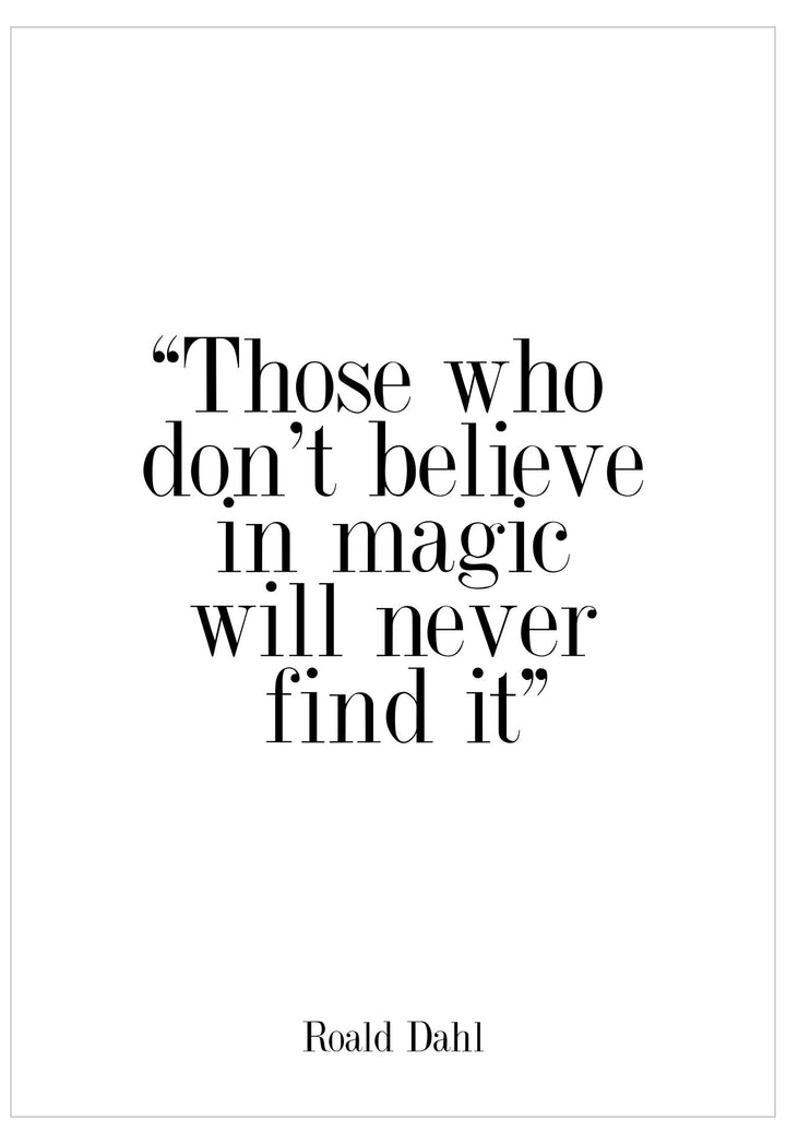 Black text quote by Roald Dahl on a white background