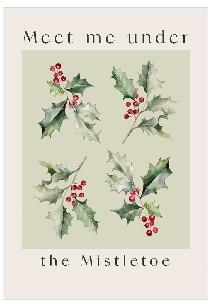 Card with mistletoe leaves and berries on a light green background with text 'Meet me under the Mistletoe'.