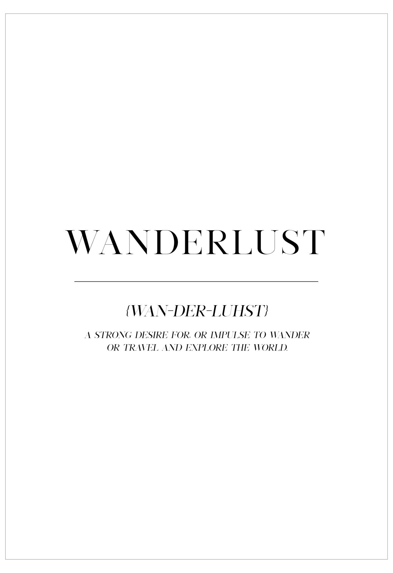 Text poster with the word 'Wanderlust' and its definition on a white background