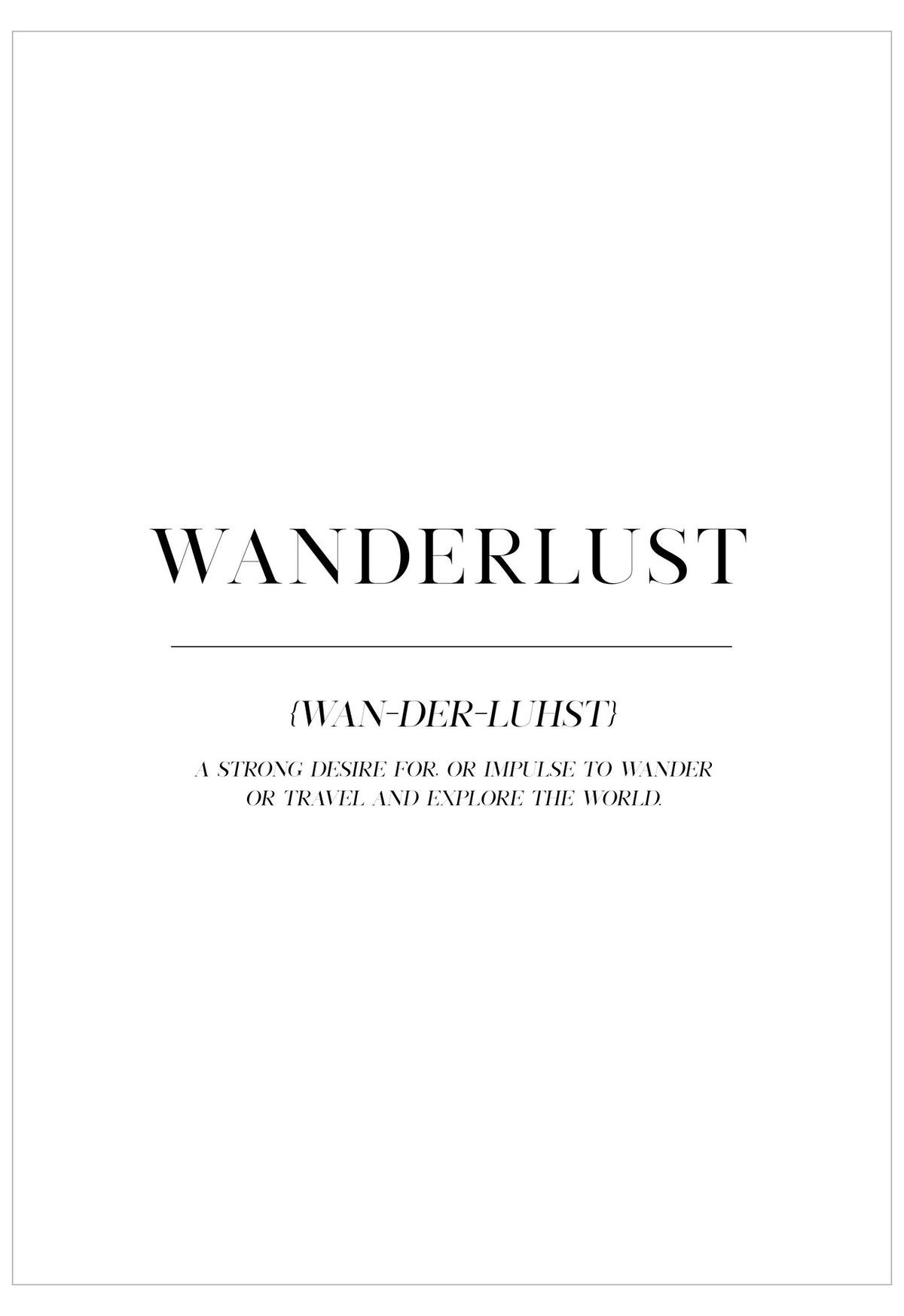 Text poster with the word 'Wanderlust' and its definition on a white background