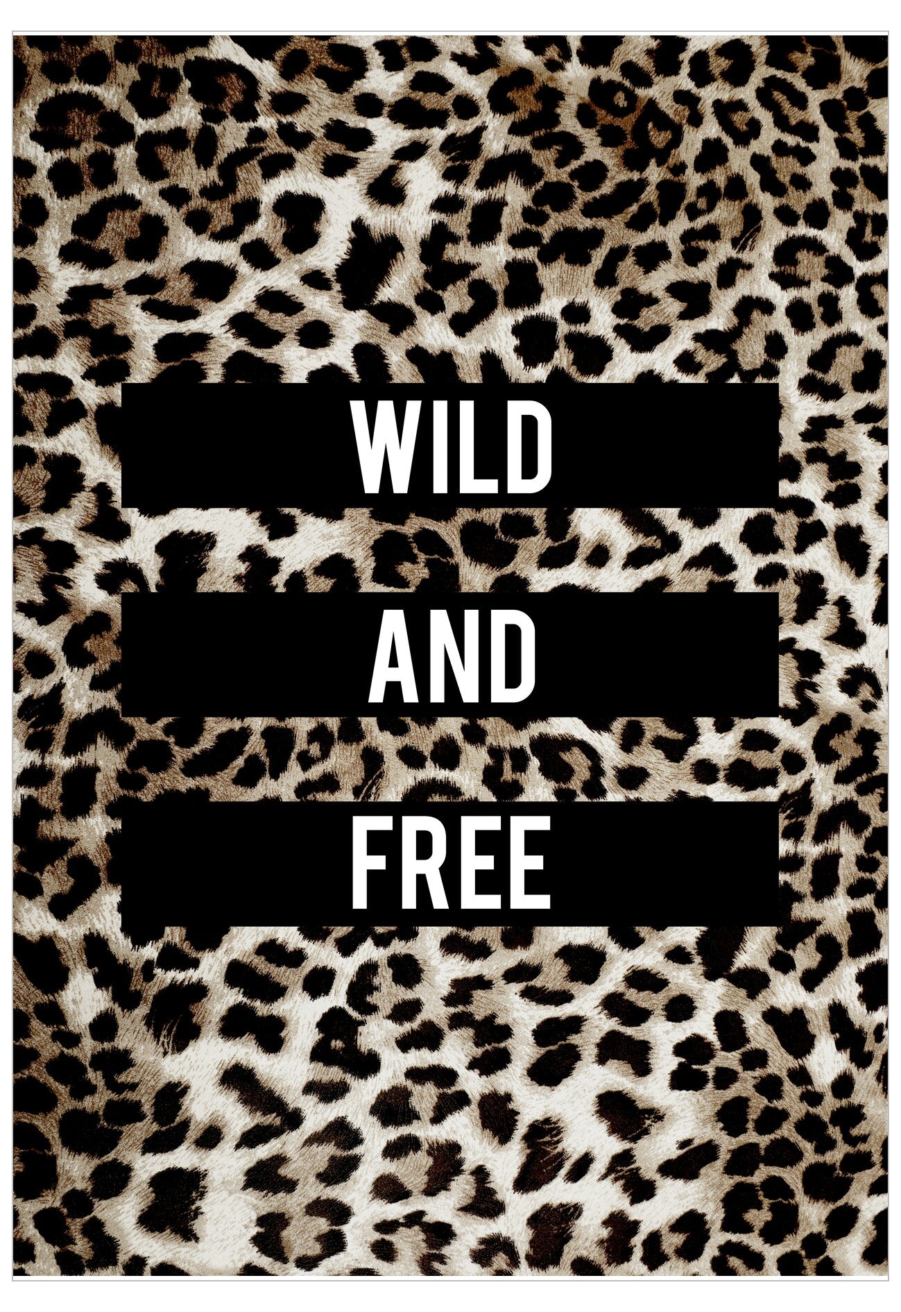 Leopard print pattern with 'Wild and Free' text