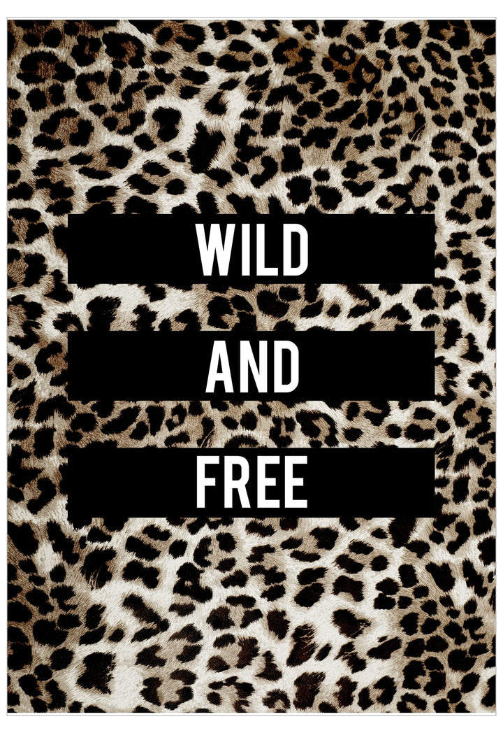 Leopard print pattern with 'Wild and Free' text
