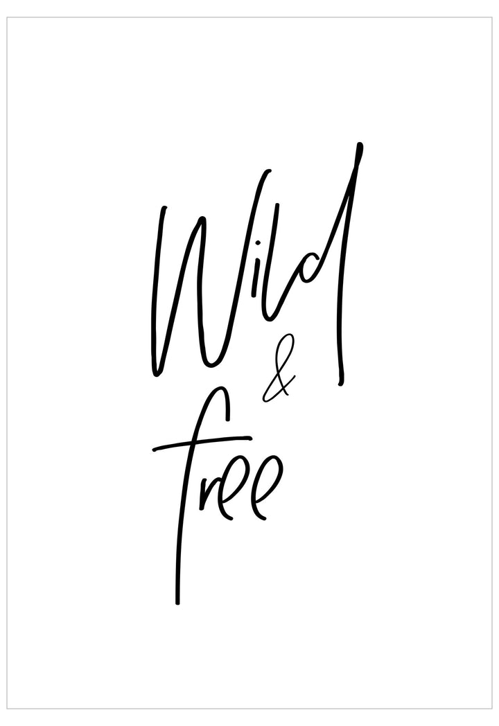 Black text 'Wild & Free' on a white background