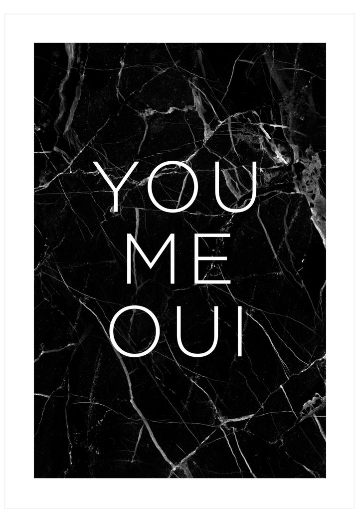 Black marble texture with 'YOU ME OUI' text