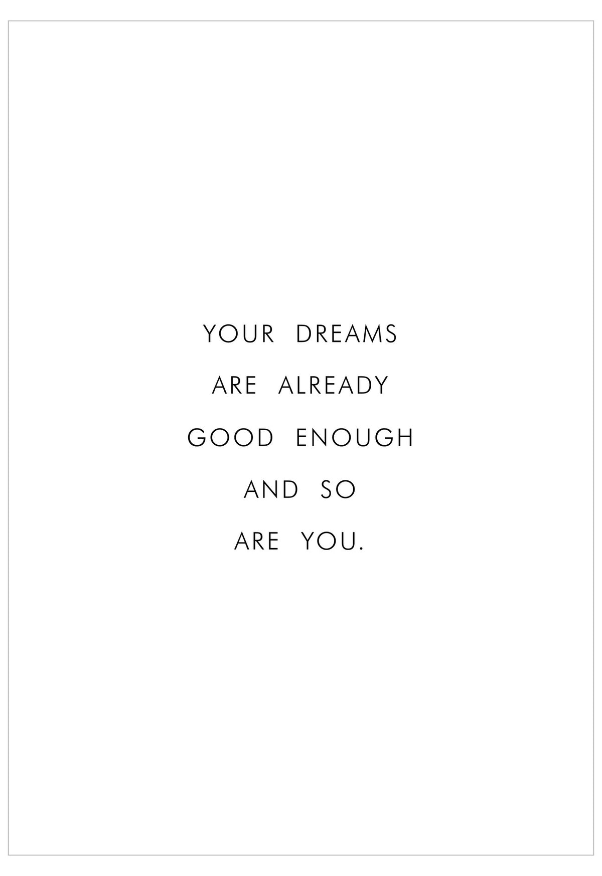 Motivational quote on a white background