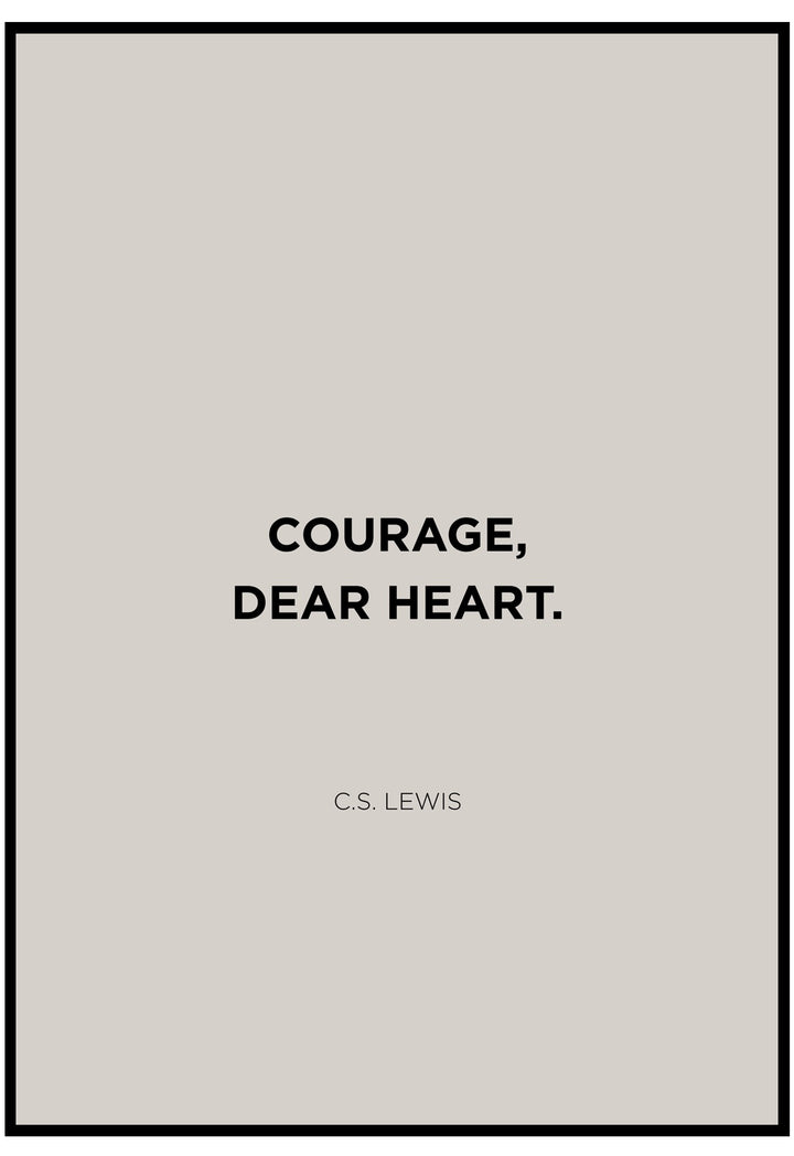 courage dear heart poster